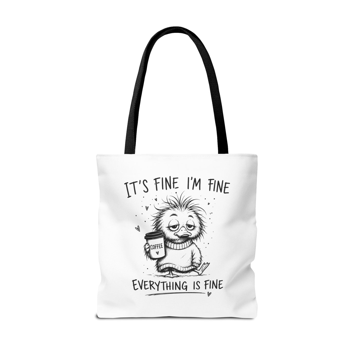 Everything is Fine Tote Bag | Canvas Carryall