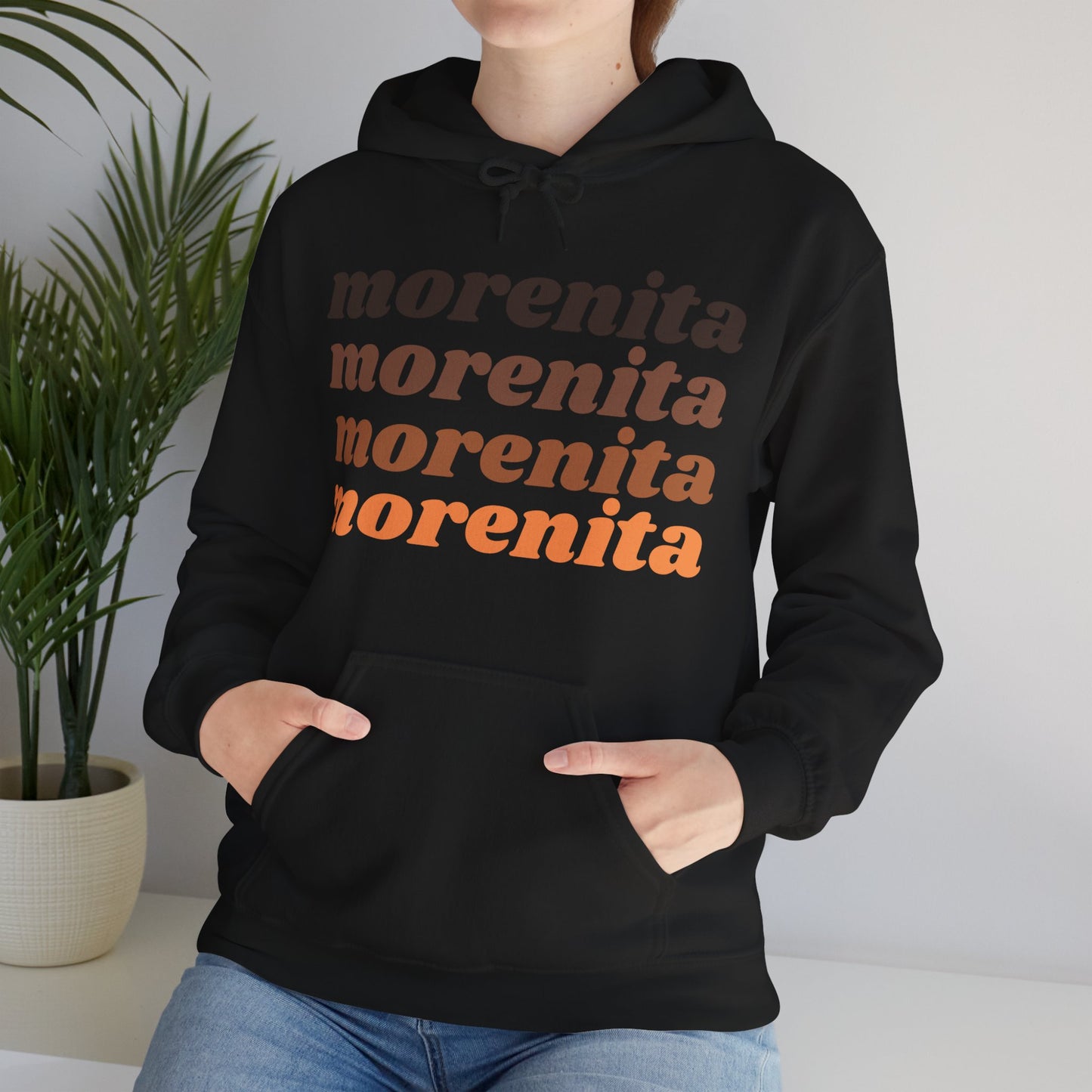 Morenita Hooded Sweatshirt | Latina Pride Empowerment Hoodie