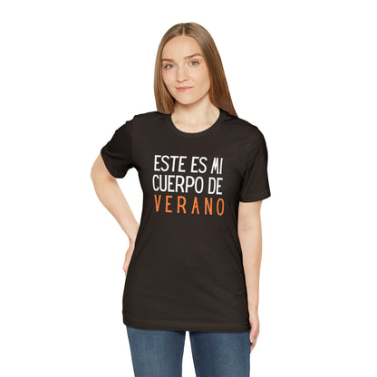 Este Es Mi Cuerpo De Verano, Shirt