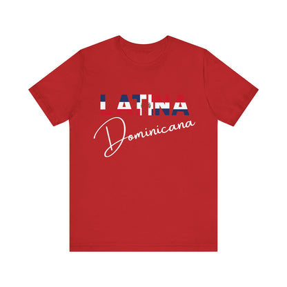 Latina Dominicana Shirt | Dominican Republic Latina Pride Graphic Tee for Women