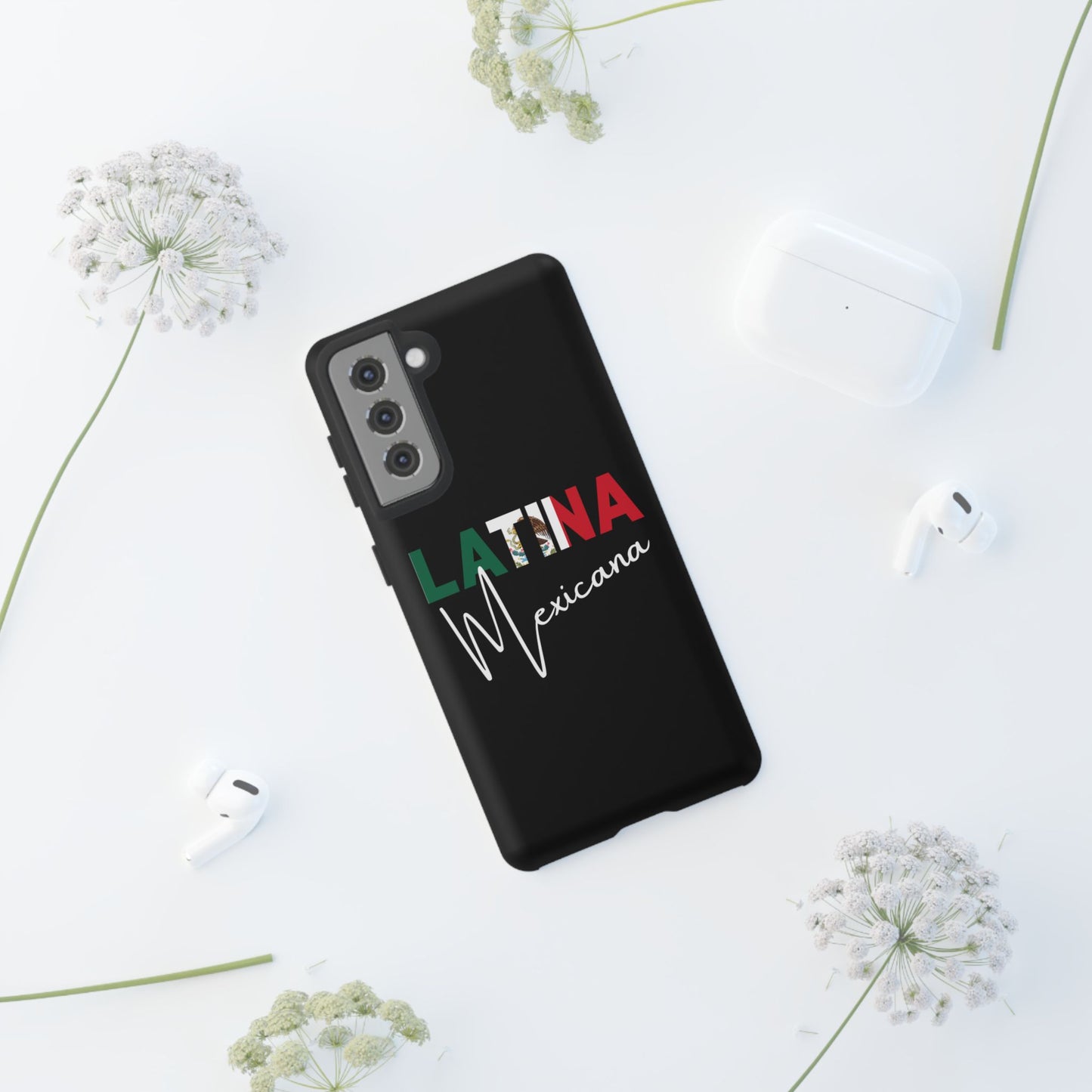 Latina Mexicana Phone Case | Mexico Latina Pride Protective Case