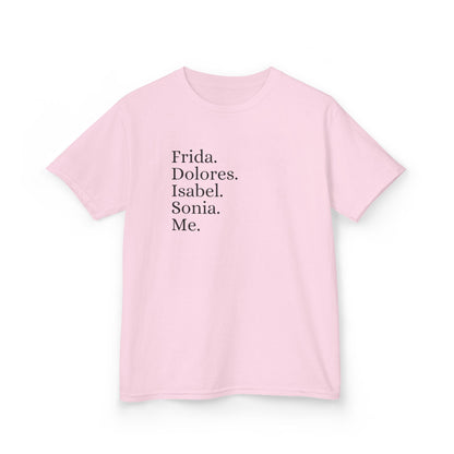 Frida, Dolores, Isabel, Sonia, Me, Teen Girls Shirt