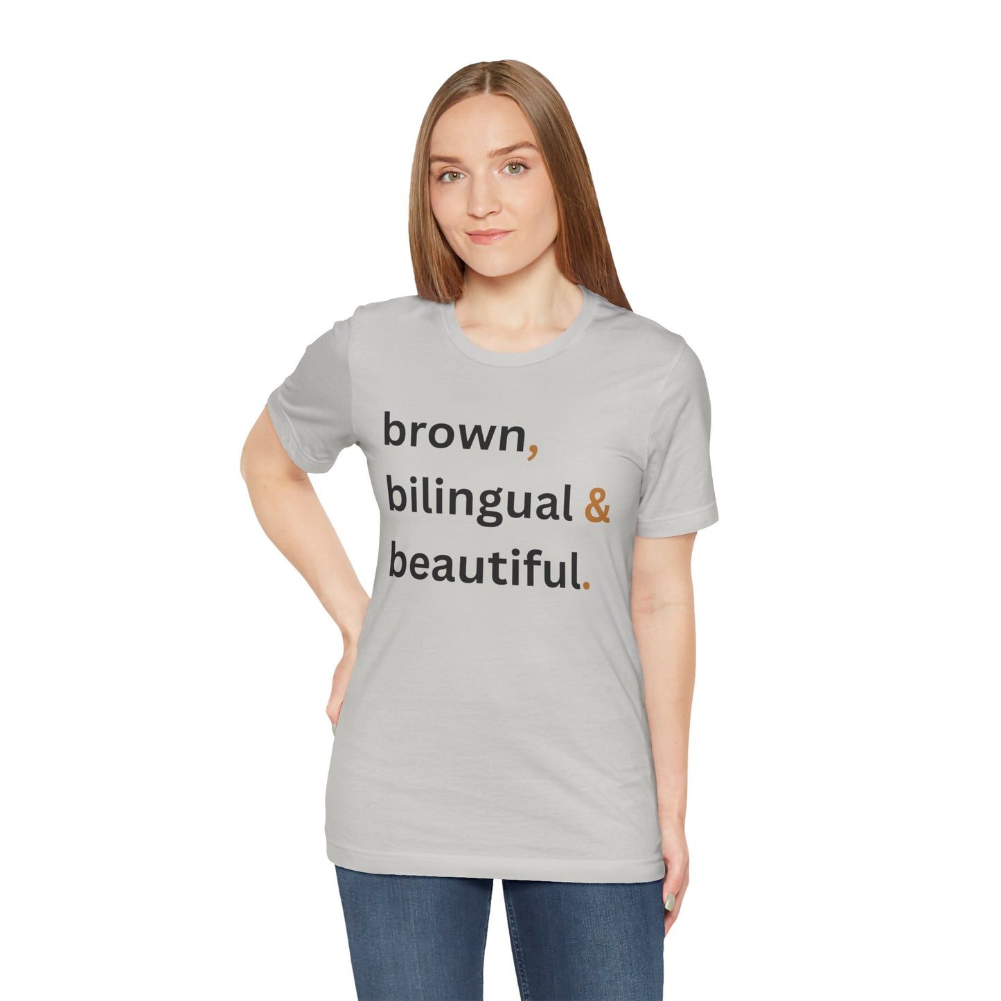 Brown, Bilingual and Beautiful Shirt | Latina Empowerment Pride Tee