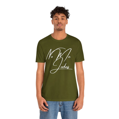 No Me Jodas, Shirt