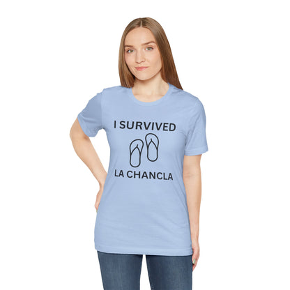 I Survived La Chancla, Shirt
