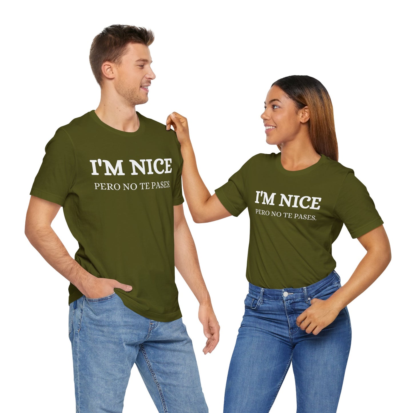 I'm Nice Pero, Shirt in White Font