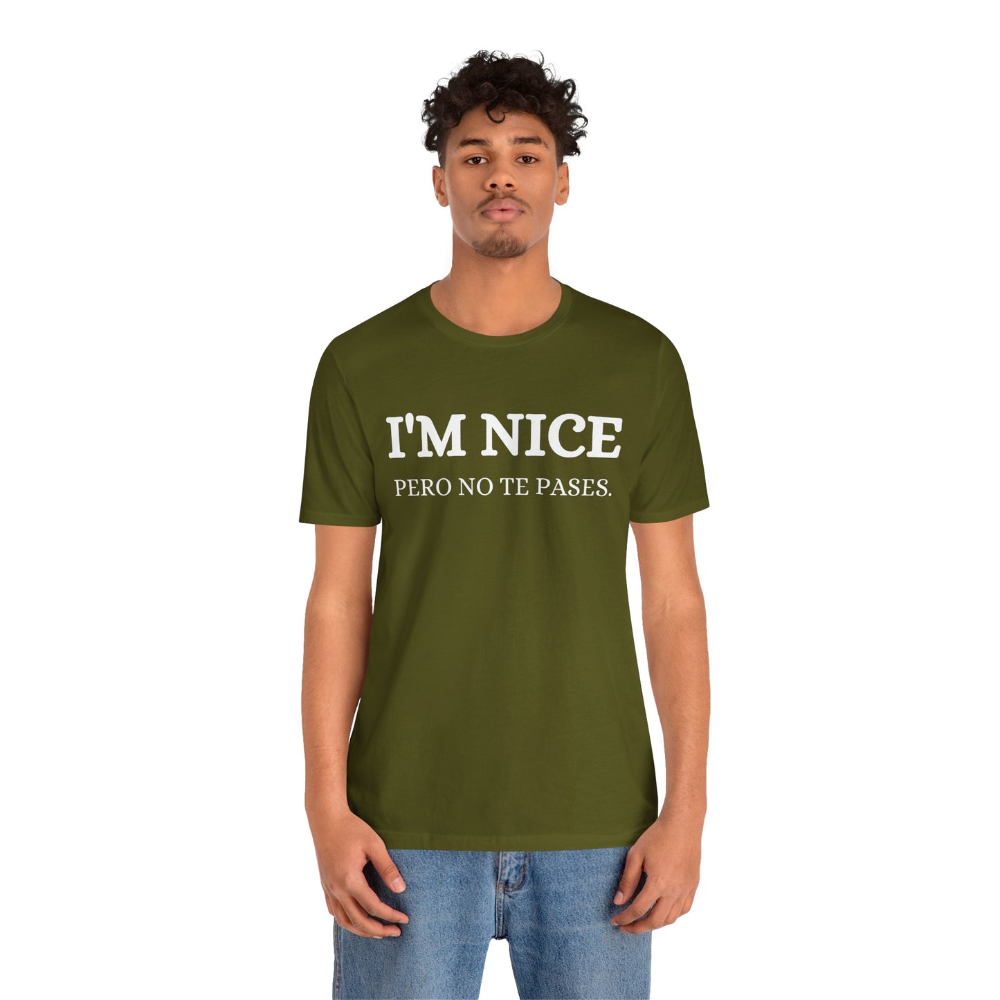 I'm Nice Pero, Shirt in White Font