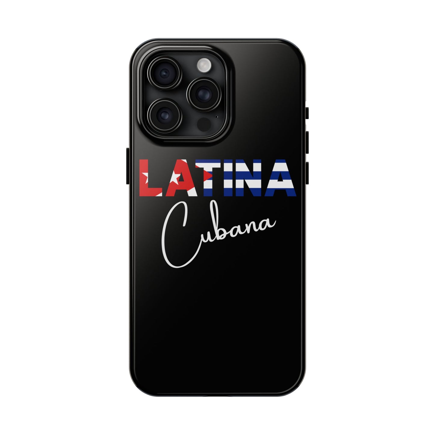 Latina Cubana Tough Phone Case | Cuba Latina Pride Protective Cover