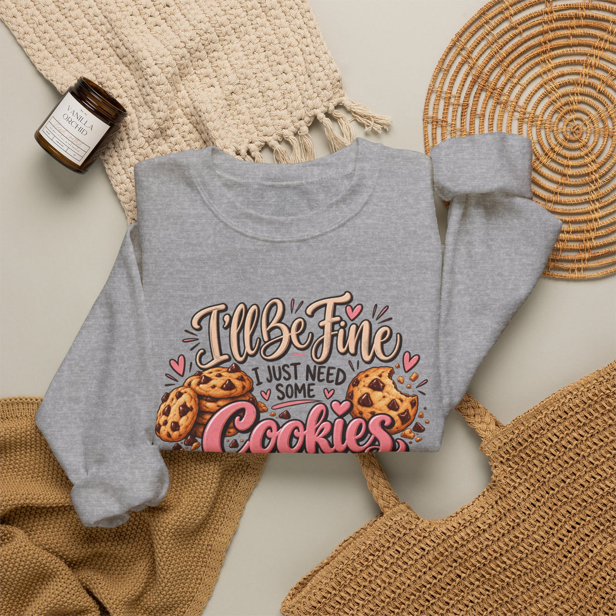 I Just Need Some Cookies Crewneck Sweatshirt