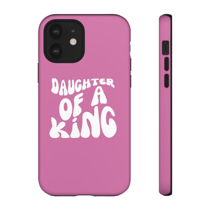 Daughter Of A King, Phone Case