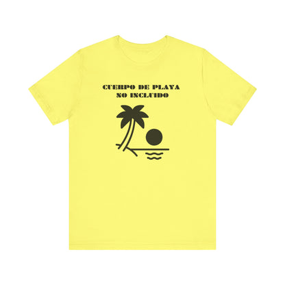 Cuerpo De Playa No Includio, Shirt