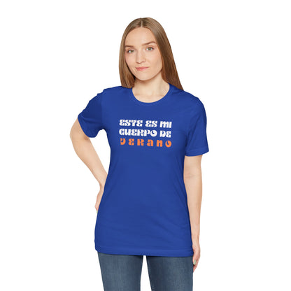 Este Es Mi Cuerpo De Verano, Shirt