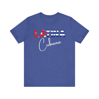 Latina Cubana Shirt | Cuba Latina Pride Graphic Tee for Women