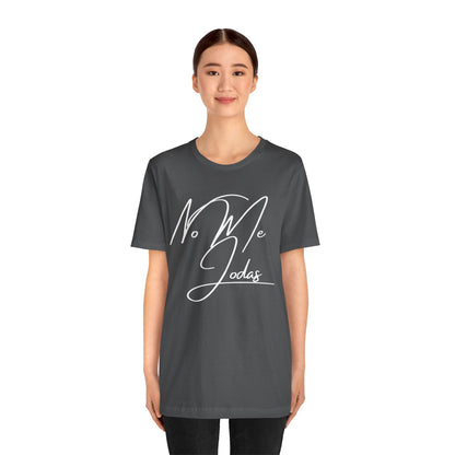 No Me Jodas, Shirt