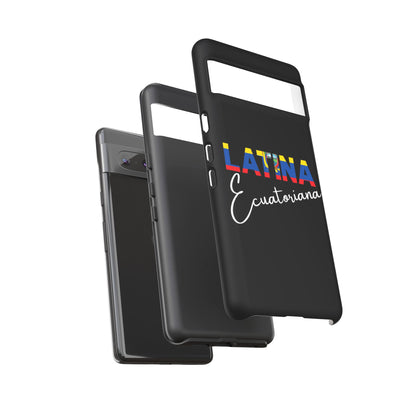 Latina Ecuatoriana, Tough Phone Case