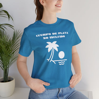 Cuerpo De Playa No Includio, Shirt