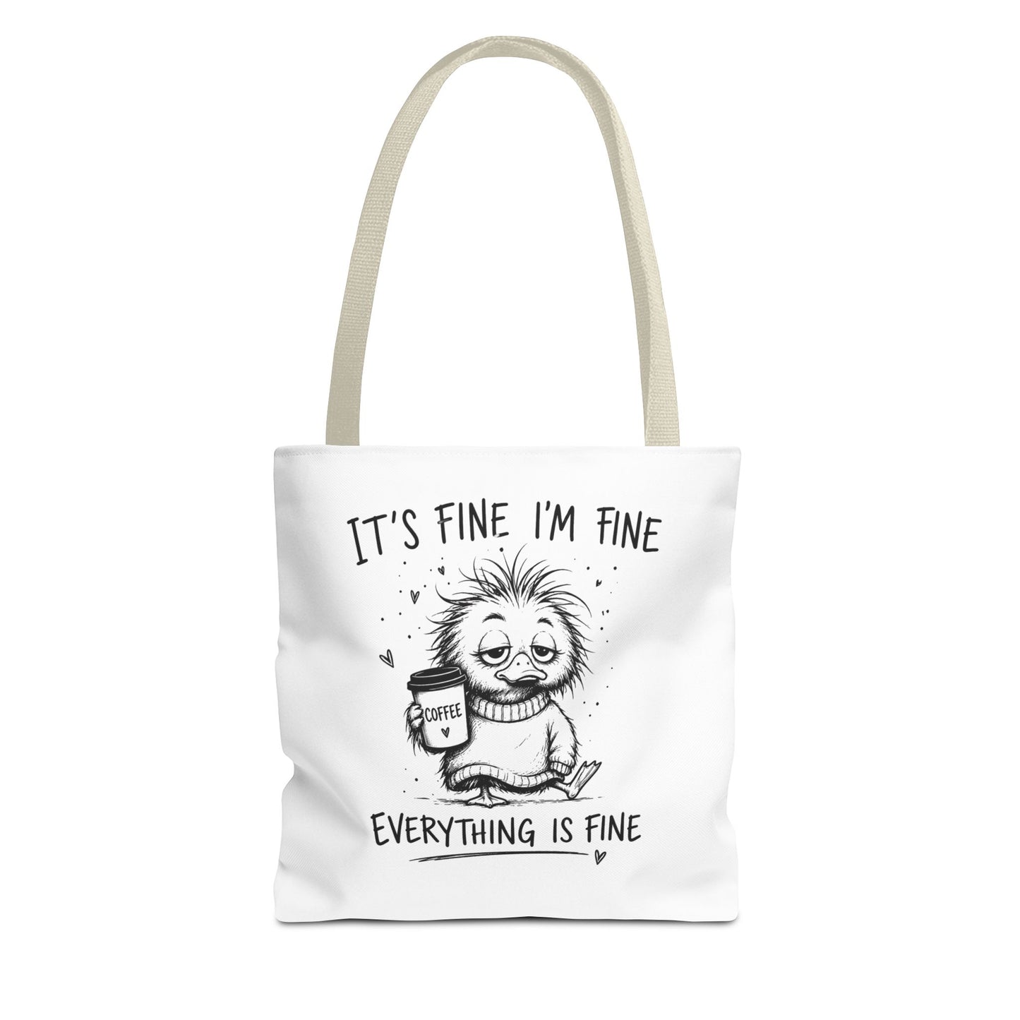 Everything is Fine Tote Bag | Canvas Carryall