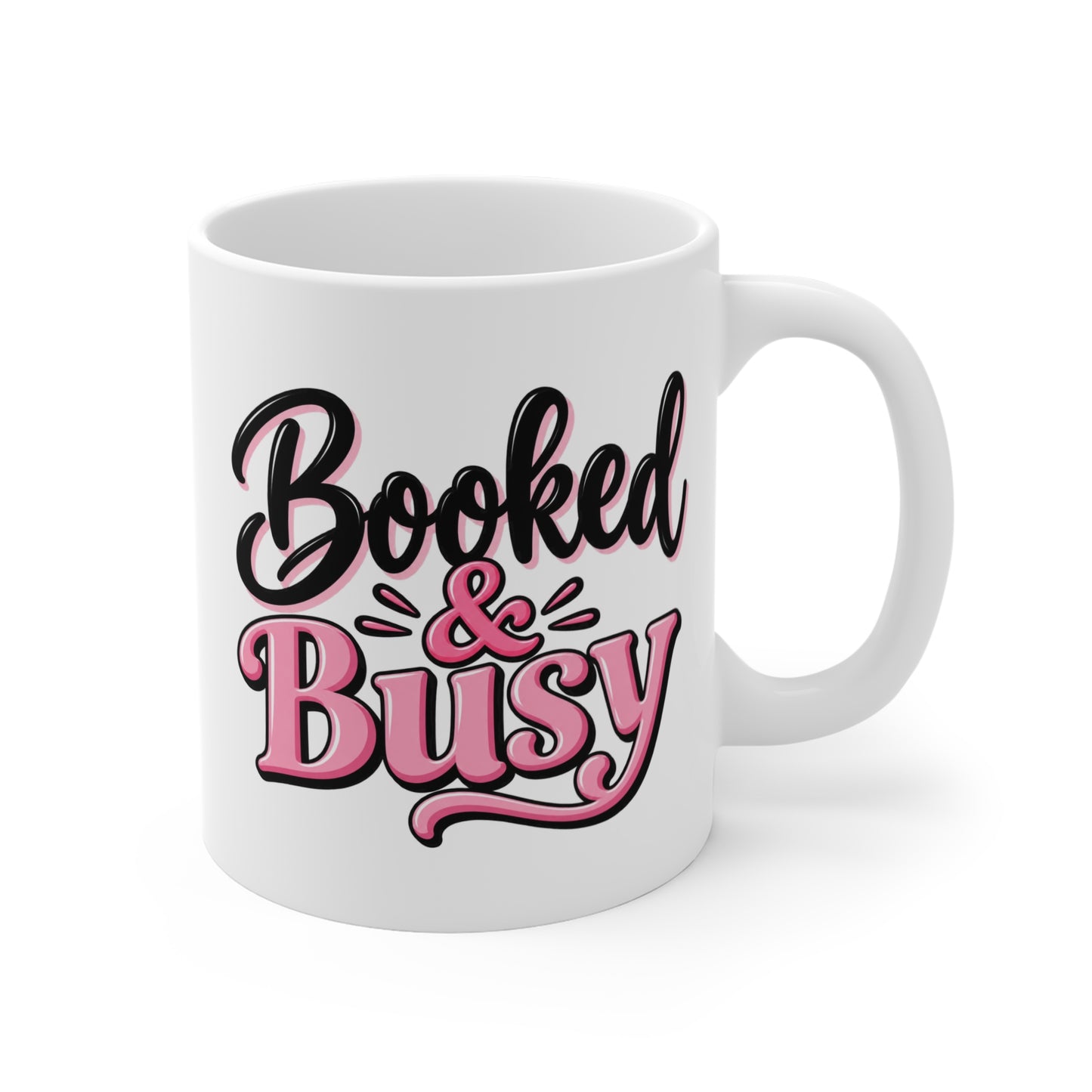 Booked & Busy Ceramic Mug — 11oz Motivational Coffee Cup for Busy Readers & Professionals