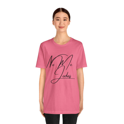 No Me Jodas, Shirt