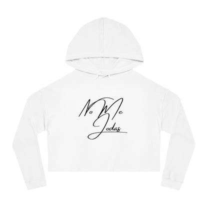 No Me Jodas, Cropped Hoodie