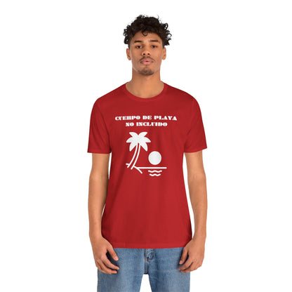 Cuerpo De Playa No Includio, Shirt