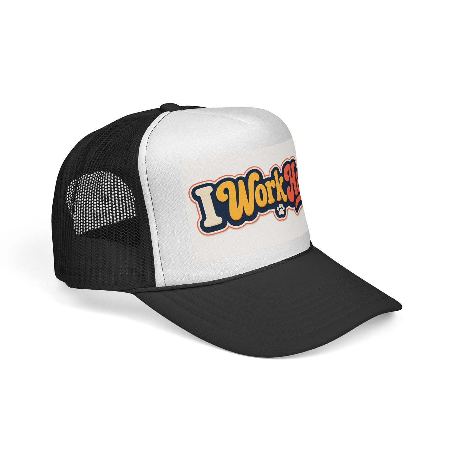 I Work Hard Trucker Hat — Retro Patch Work Ethic Mesh Cap