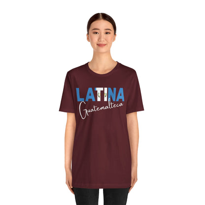 Latina Guatemalteca, Shirt – Guatemala Latina Pride Graphic Tee for Women