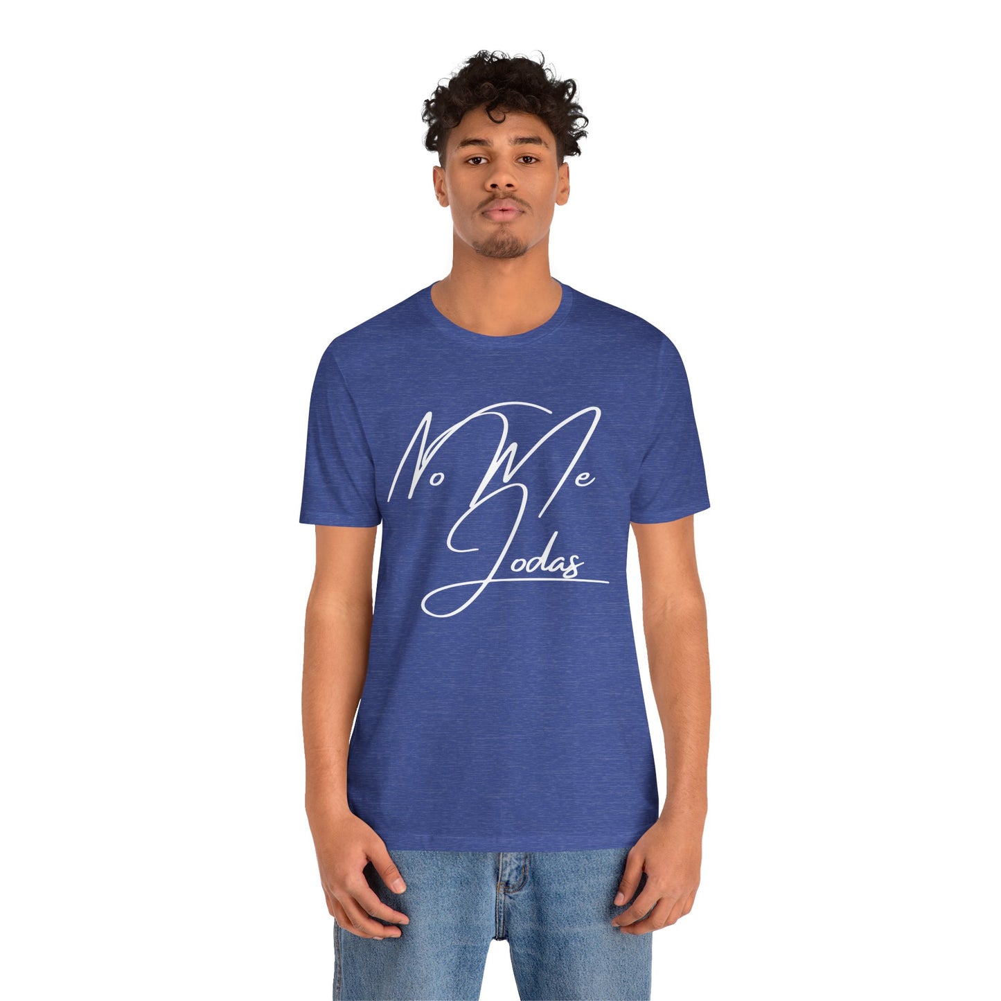 No Me Jodas, Shirt