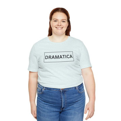 Dramática Shirt | Funny Latina Graphic Tee