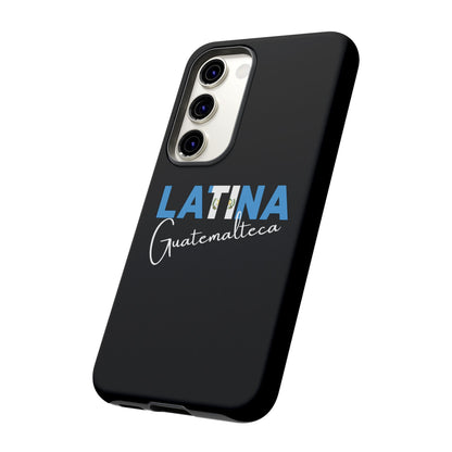 Latina Guatemalteca, Tough Phone Case