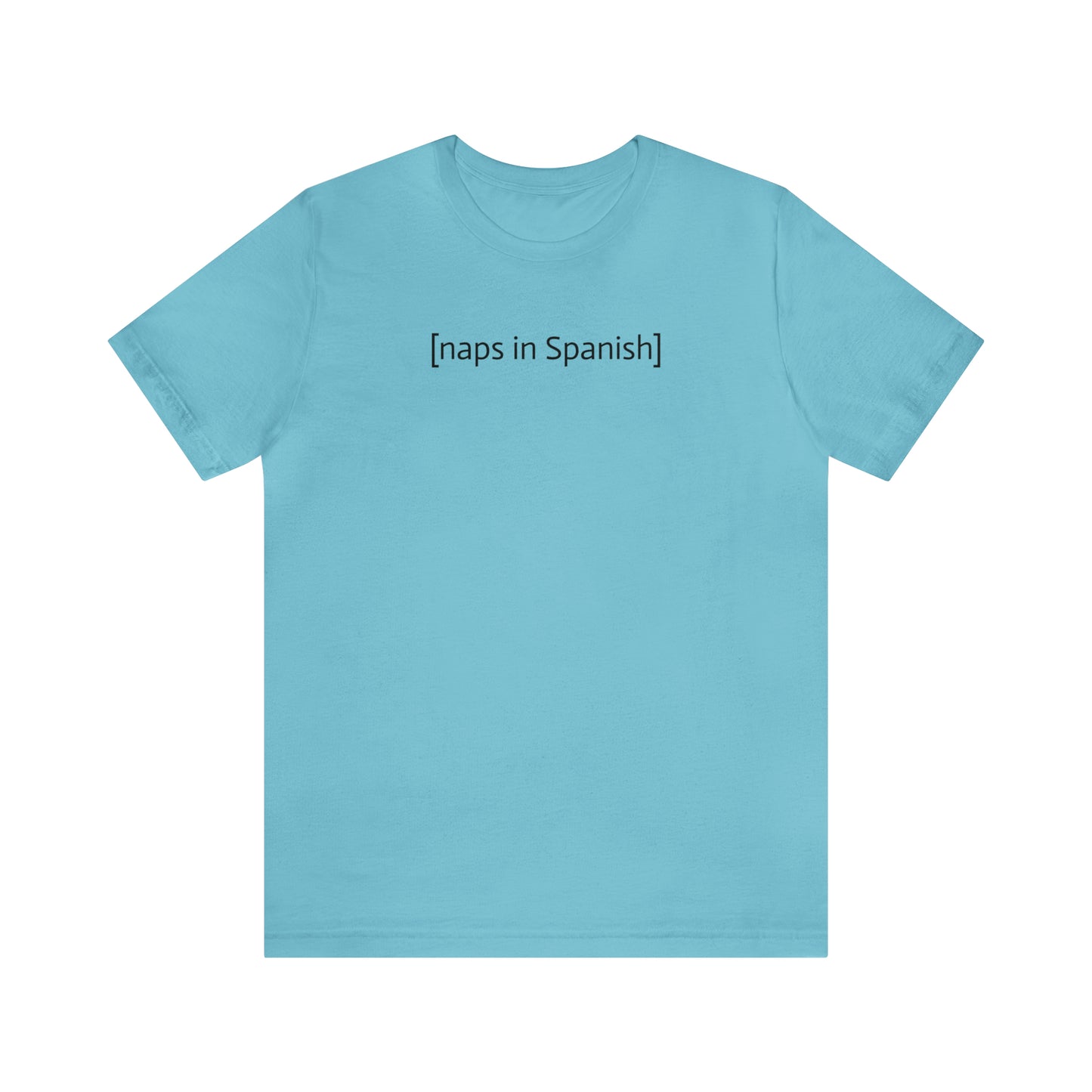 [naps in Spanish], Shirt