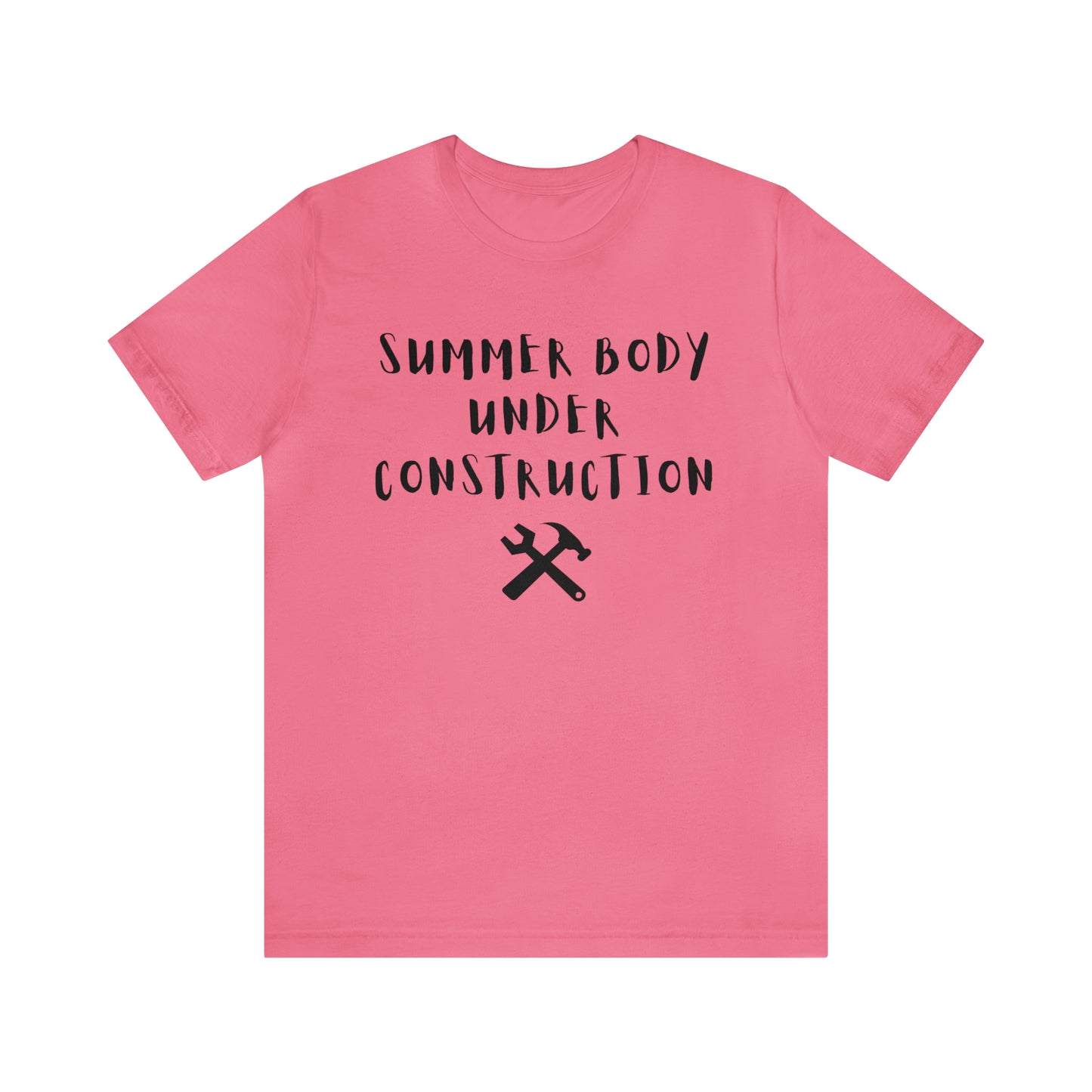 Summer Body Under Construction, Shirt