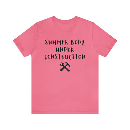 Summer Body Under Construction, Shirt