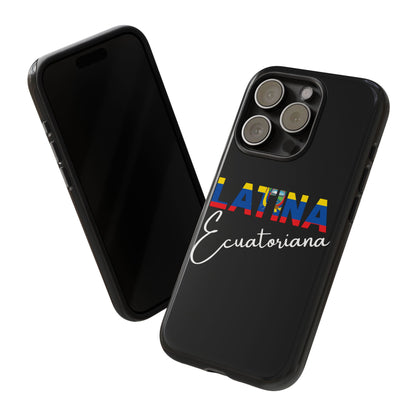 Latina Ecuatoriana, Tough Phone Case