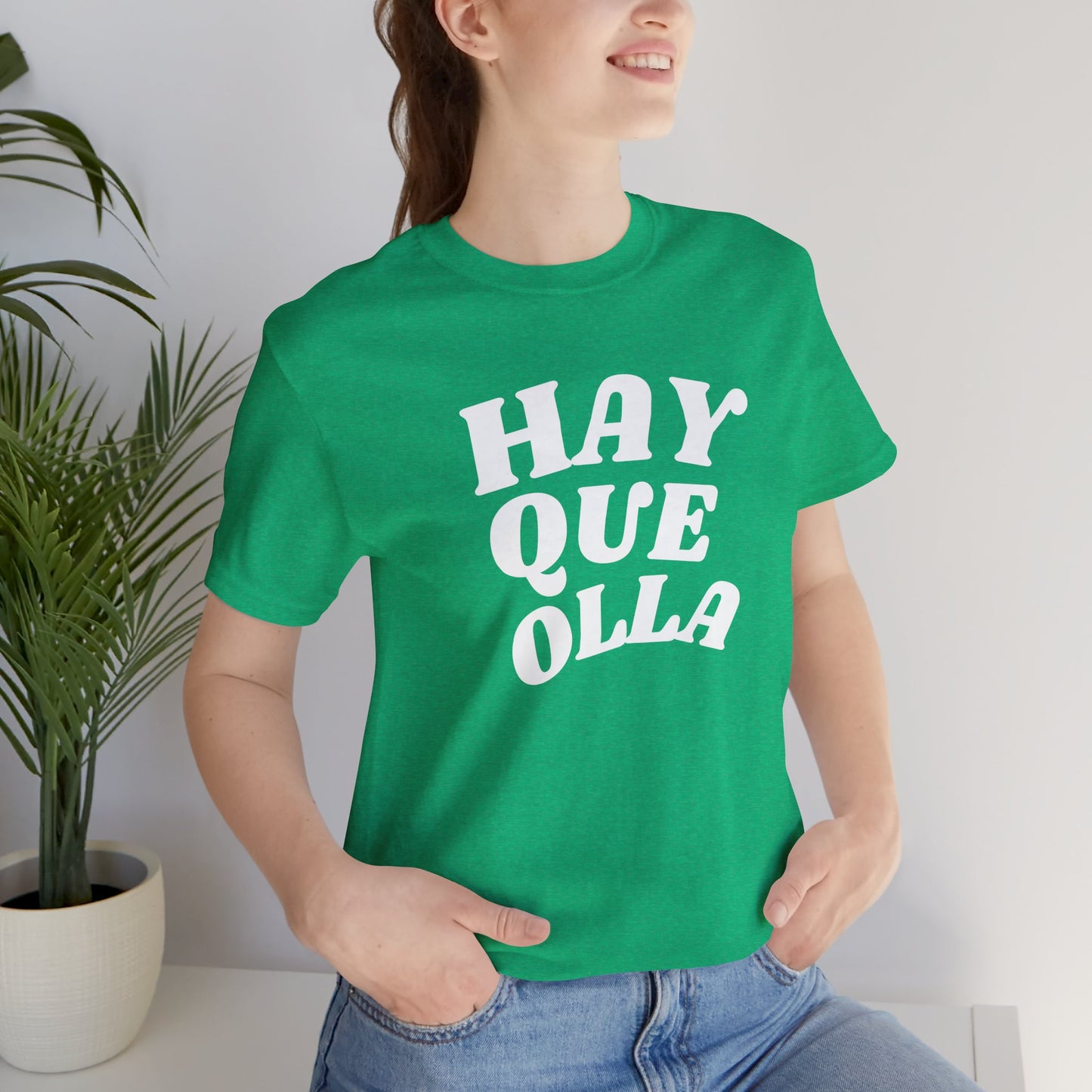 Hay Que Olla, Shirt