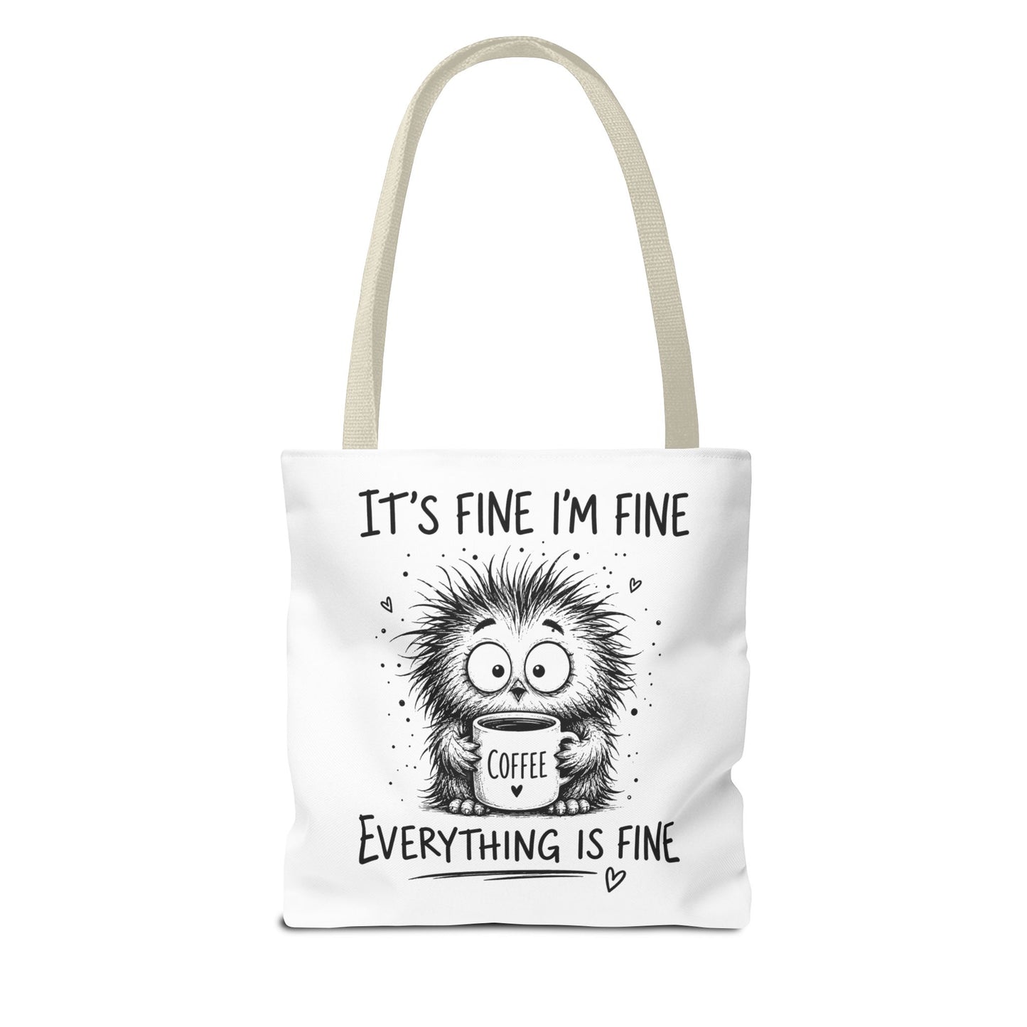 Everything Is Fine Tote Bag | Funny Anxiety Aesthetic Canvas Carryall