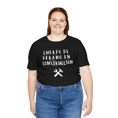 Cuerpo De Verano en Construccion, Shirt