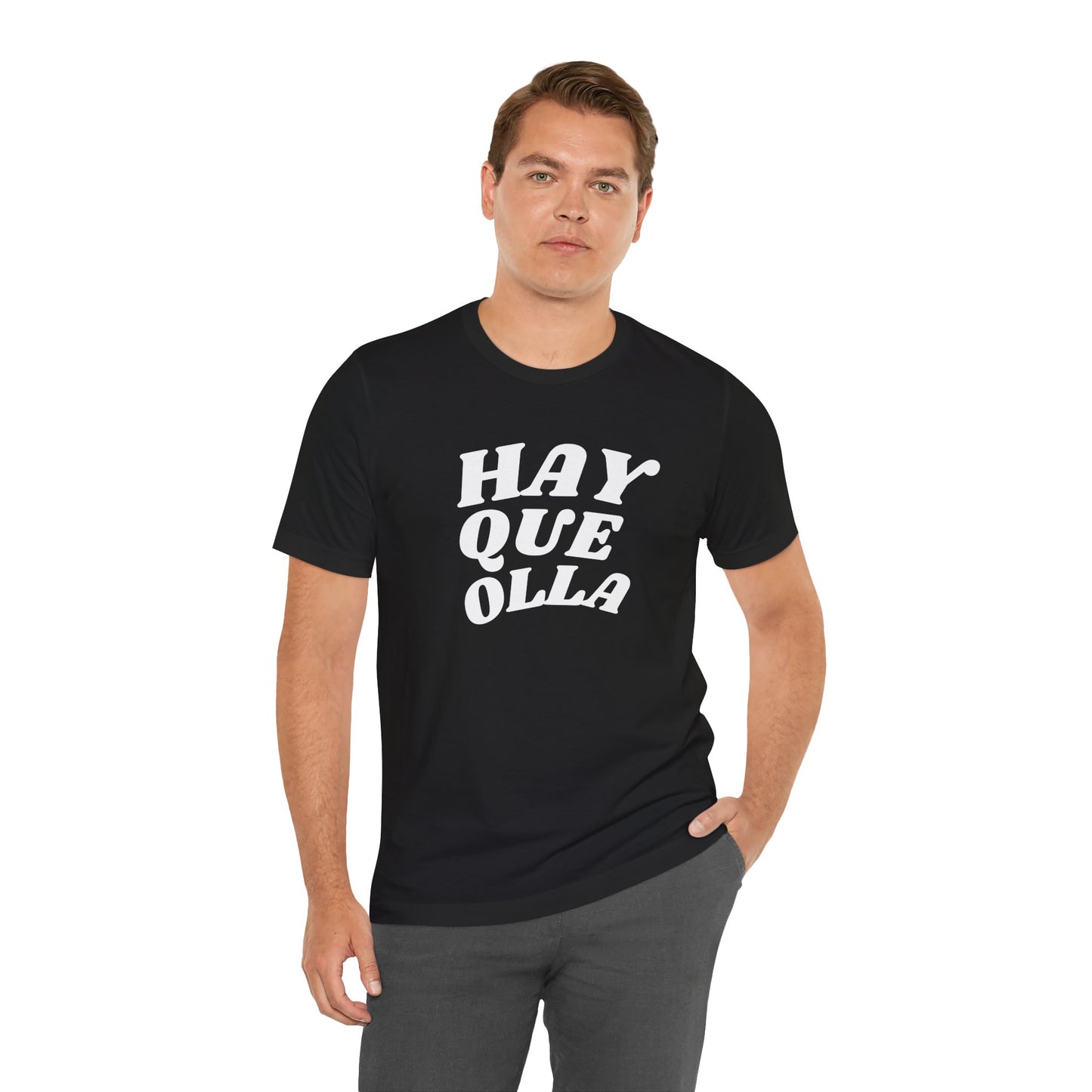 Hay Que Olla, Shirt
