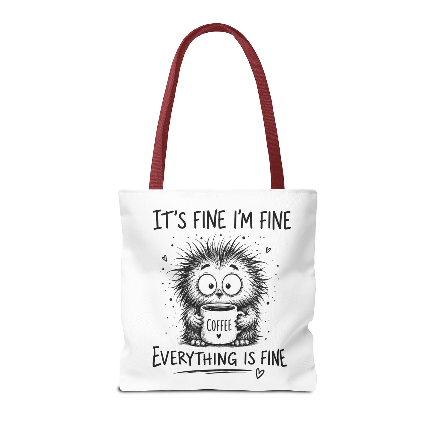Everything Is Fine Tote Bag | Funny Anxiety Aesthetic Canvas Carryall