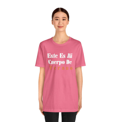 Este Es Mi Cuerpo De Verano, Shirt