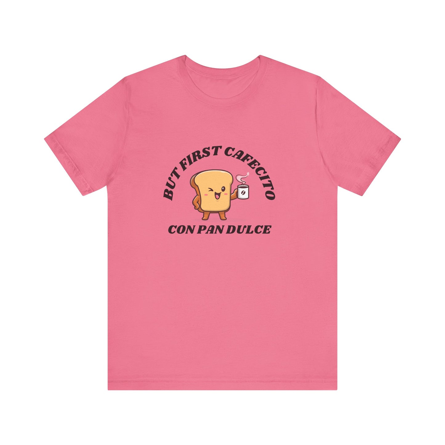 But First Cafecito Shirt | Funny Spanish Saying Coffee Graphic Tee