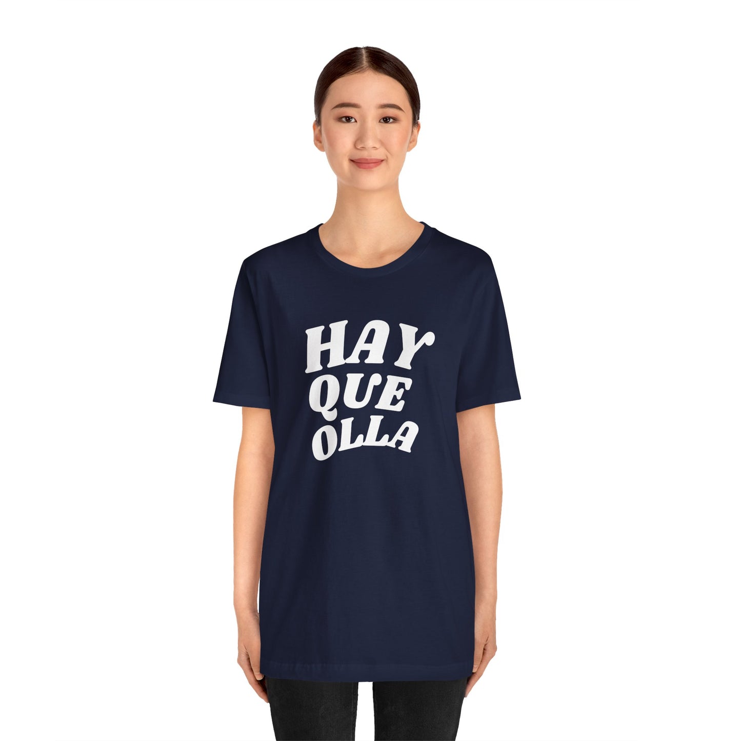 Hay Que Olla, Shirt