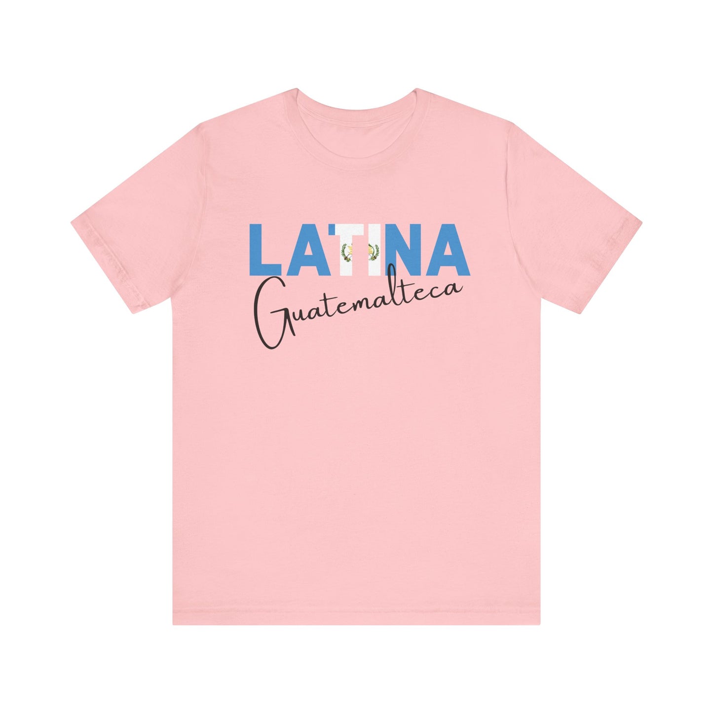 Latina Guatemalteca, Shirt – Guatemala Latina Pride Graphic Tee for Women