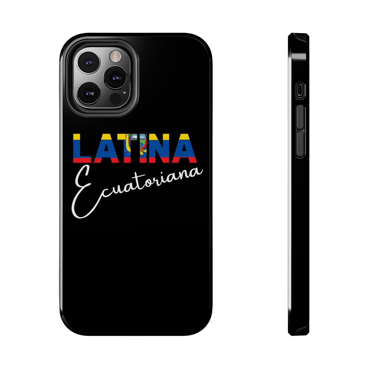Latina Ecuatoriana Tough iPhone Case | Ecuador Latina Pride Protective Cover