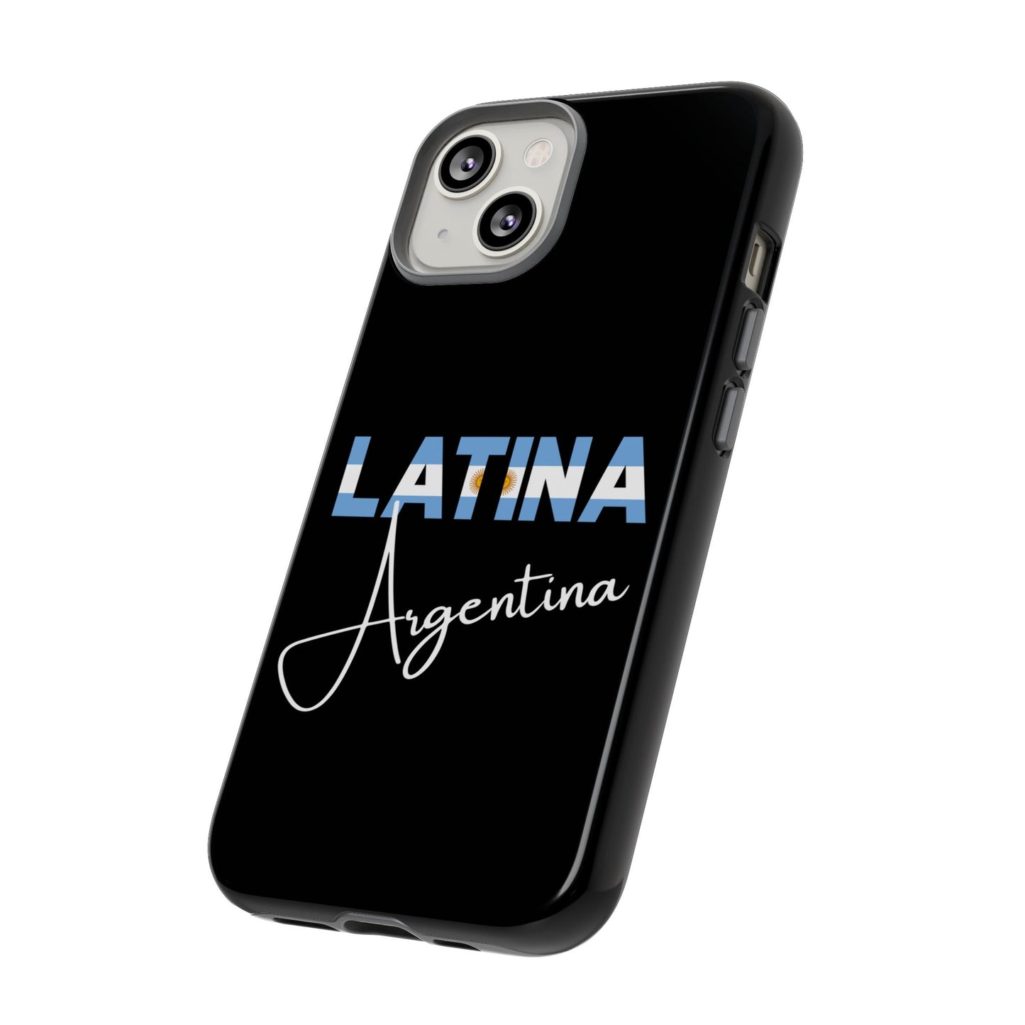 Latina Argentina Tough Phone Case | Argentina Latina Pride Protective Cover