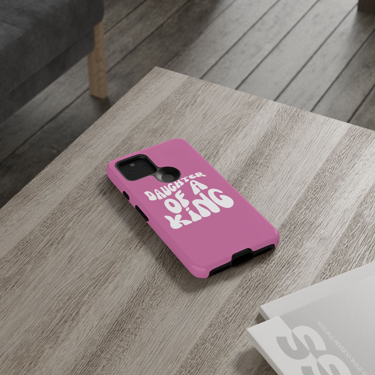 Daughter Of A King, Phone Case