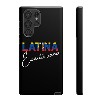 Latina Ecuatoriana, Tough Phone Case