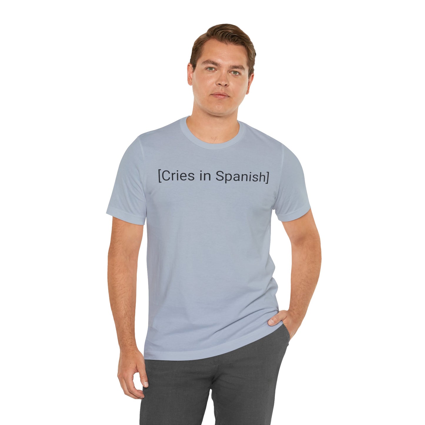 Cries in Spanish, Shirt