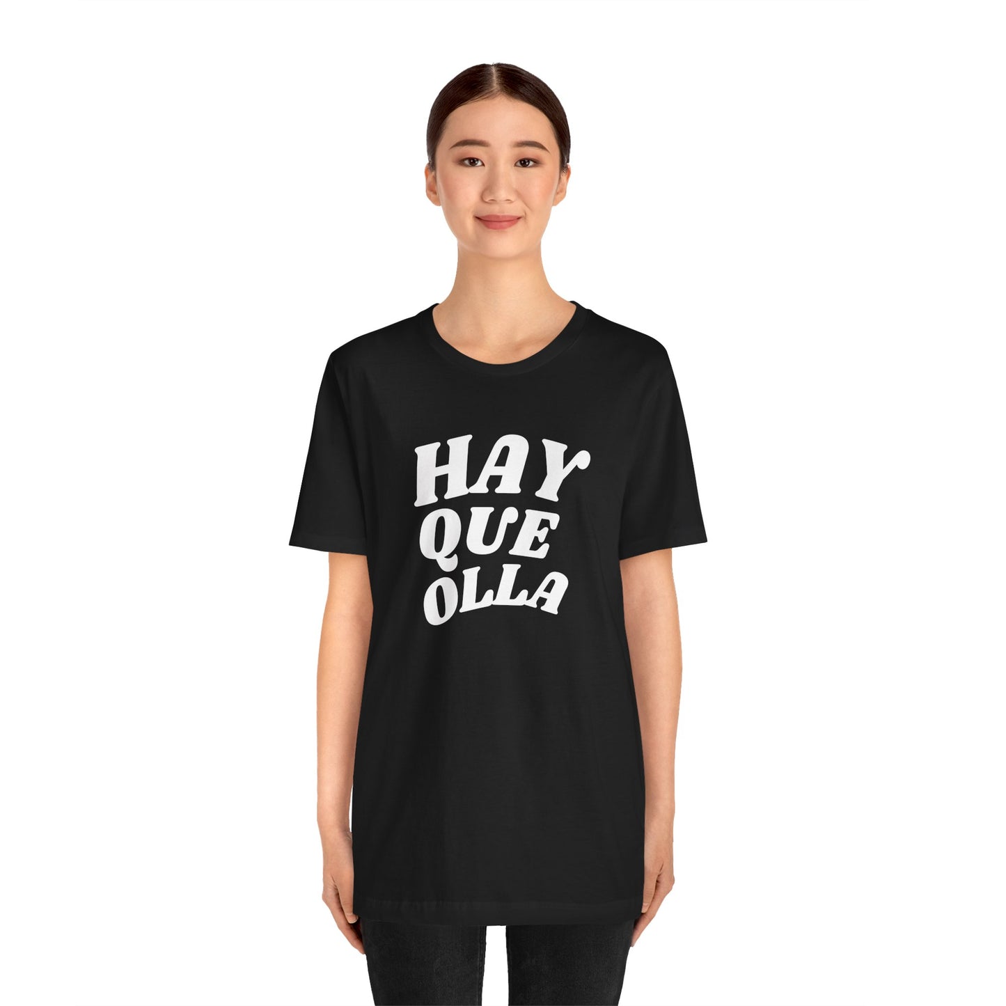 Hay Que Olla, Shirt