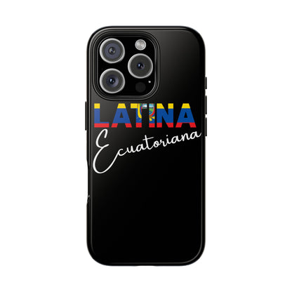 Latina Ecuatoriana Tough iPhone Case | Ecuador Latina Pride Protective Cover